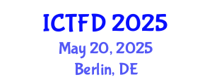 International Conference on Turbomachinery and Fluid Dynamics (ICTFD) May 20, 2025 - Berlin, Germany