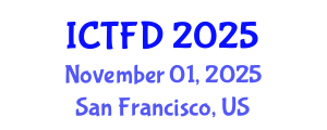 International Conference on Turbomachinery and Fluid Dynamics (ICTFD) November 01, 2025 - San Francisco, United States