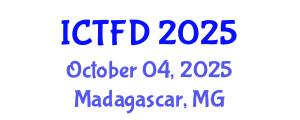 International Conference on Turbomachinery and Fluid Dynamics (ICTFD) October 04, 2025 - Madagascar, Madagascar