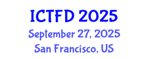 International Conference on Turbomachinery and Fluid Dynamics (ICTFD) September 27, 2025 - San Francisco, United States