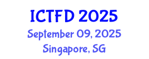 International Conference on Turbomachinery and Fluid Dynamics (ICTFD) September 09, 2025 - Singapore, Singapore