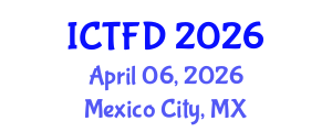 International Conference on Turbomachinery and Fluid Dynamics (ICTFD) April 06, 2026 - Mexico City, Mexico International Conference on Turbomachinery and Fluid Dynamics (ICTFD) April 06, 2026 - Mexico City, Mexico
