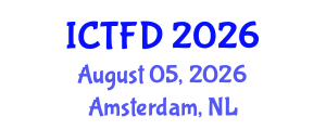International Conference on Turbomachinery and Fluid Dynamics (ICTFD) August 05, 2026 - Amsterdam, Netherlands International Conference on Turbomachinery and Fluid Dynamics (ICTFD) August 05, 2026 - Amsterdam, Netherlands