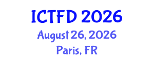 International Conference on Turbomachinery and Fluid Dynamics (ICTFD) August 26, 2026 - Paris, France