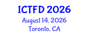 International Conference on Turbomachinery and Fluid Dynamics (ICTFD) August 14, 2026 - Toronto, Canada International Conference on Turbomachinery and Fluid Dynamics (ICTFD) August 14, 2026 - Toronto, Canada