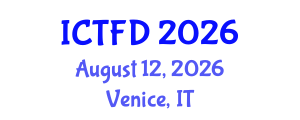 International Conference on Turbomachinery and Fluid Dynamics (ICTFD) August 12, 2026 - Venice, Italy International Conference on Turbomachinery and Fluid Dynamics (ICTFD) August 12, 2026 - Venice, Italy