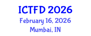 International Conference on Turbomachinery and Fluid Dynamics (ICTFD) February 16, 2026 - Mumbai, India International Conference on Turbomachinery and Fluid Dynamics (ICTFD) February 16, 2026 - Mumbai, India