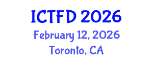 International Conference on Turbomachinery and Fluid Dynamics (ICTFD) February 12, 2026 - Toronto, Canada International Conference on Turbomachinery and Fluid Dynamics (ICTFD) February 12, 2026 - Toronto, Canada