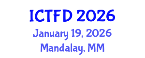 International Conference on Turbomachinery and Fluid Dynamics (ICTFD) January 19, 2026 - Mandalay, Myanmar International Conference on Turbomachinery and Fluid Dynamics (ICTFD) January 19, 2026 - Mandalay, Myanmar