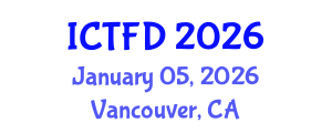 International Conference on Turbomachinery and Fluid Dynamics (ICTFD) January 05, 2026 - Vancouver, Canada International Conference on Turbomachinery and Fluid Dynamics (ICTFD) January 05, 2026 - Vancouver, Canada
