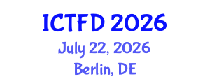 International Conference on Turbomachinery and Fluid Dynamics (ICTFD) July 22, 2026 - Berlin, Germany International Conference on Turbomachinery and Fluid Dynamics (ICTFD) July 22, 2026 - Berlin, Germany
