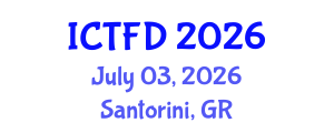 International Conference on Turbomachinery and Fluid Dynamics (ICTFD) July 03, 2026 - Santorini, Greece