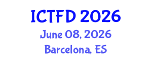 International Conference on Turbomachinery and Fluid Dynamics (ICTFD) June 08, 2026 - Barcelona, Spain International Conference on Turbomachinery and Fluid Dynamics (ICTFD) June 08, 2026 - Barcelona, Spain
