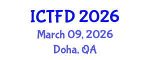 International Conference on Turbomachinery and Fluid Dynamics (ICTFD) March 09, 2026 - Doha, Qatar International Conference on Turbomachinery and Fluid Dynamics (ICTFD) March 09, 2026 - Doha, Qatar