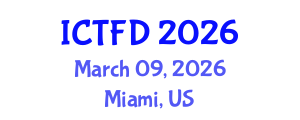 International Conference on Turbomachinery and Fluid Dynamics (ICTFD) March 09, 2026 - Miami, United States