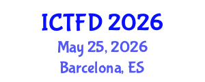International Conference on Turbomachinery and Fluid Dynamics (ICTFD) May 25, 2026 - Barcelona, Spain