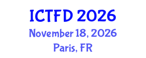 International Conference on Turbomachinery and Fluid Dynamics (ICTFD) November 18, 2026 - Paris, France International Conference on Turbomachinery and Fluid Dynamics (ICTFD) November 18, 2026 - Paris, France