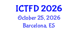 International Conference on Turbomachinery and Fluid Dynamics (ICTFD) October 25, 2026 - Barcelona, Spain International Conference on Turbomachinery and Fluid Dynamics (ICTFD) October 25, 2026 - Barcelona, Spain