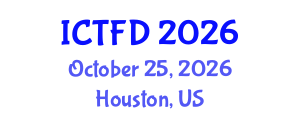 International Conference on Turbomachinery and Fluid Dynamics (ICTFD) October 25, 2026 - Houston, United States International Conference on Turbomachinery and Fluid Dynamics (ICTFD) October 25, 2026 - Houston, United States