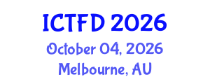 International Conference on Turbomachinery and Fluid Dynamics (ICTFD) October 04, 2026 - Melbourne, Australia International Conference on Turbomachinery and Fluid Dynamics (ICTFD) October 04, 2026 - Melbourne, Australia