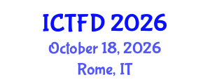 International Conference on Turbomachinery and Fluid Dynamics (ICTFD) October 18, 2026 - Rome, Italy International Conference on Turbomachinery and Fluid Dynamics (ICTFD) October 18, 2026 - Rome, Italy