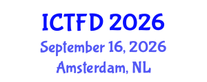 International Conference on Turbomachinery and Fluid Dynamics (ICTFD) September 16, 2026 - Amsterdam, Netherlands International Conference on Turbomachinery and Fluid Dynamics (ICTFD) September 16, 2026 - Amsterdam, Netherlands