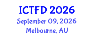 International Conference on Turbomachinery and Fluid Dynamics (ICTFD) September 09, 2026 - Melbourne, Australia International Conference on Turbomachinery and Fluid Dynamics (ICTFD) September 09, 2026 - Melbourne, Australia