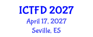 International Conference on Turbomachinery and Fluid Dynamics (ICTFD) April 17, 2027 - Seville, Spain International Conference on Turbomachinery and Fluid Dynamics (ICTFD) April 17, 2027 - Seville, Spain
