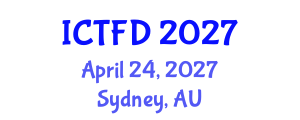 International Conference on Turbomachinery and Fluid Dynamics (ICTFD) April 24, 2027 - Sydney, Australia International Conference on Turbomachinery and Fluid Dynamics (ICTFD) April 24, 2027 - Sydney, Australia