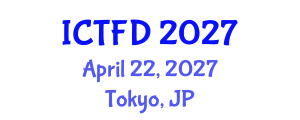 International Conference on Turbomachinery and Fluid Dynamics (ICTFD) April 22, 2027 - Tokyo, Japan International Conference on Turbomachinery and Fluid Dynamics (ICTFD) April 22, 2027 - Tokyo, Japan