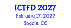International Conference on Turbomachinery and Fluid Dynamics (ICTFD) February 17, 2027 - Bogota, Colombia International Conference on Turbomachinery and Fluid Dynamics (ICTFD) February 17, 2027 - Bogota, Colombia