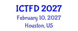 International Conference on Turbomachinery and Fluid Dynamics (ICTFD) February 10, 2027 - Houston, United States International Conference on Turbomachinery and Fluid Dynamics (ICTFD) February 10, 2027 - Houston, United States