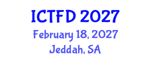International Conference on Turbomachinery and Fluid Dynamics (ICTFD) February 18, 2027 - Jeddah, Saudi Arabia International Conference on Turbomachinery and Fluid Dynamics (ICTFD) February 18, 2027 - Jeddah, Saudi Arabia