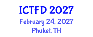 International Conference on Turbomachinery and Fluid Dynamics (ICTFD) February 24, 2027 - Phuket, Thailand