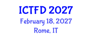 International Conference on Turbomachinery and Fluid Dynamics (ICTFD) February 18, 2027 - Rome, Italy International Conference on Turbomachinery and Fluid Dynamics (ICTFD) February 18, 2027 - Rome, Italy