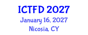 International Conference on Turbomachinery and Fluid Dynamics (ICTFD) January 16, 2027 - Nicosia, Cyprus International Conference on Turbomachinery and Fluid Dynamics (ICTFD) January 16, 2027 - Nicosia, Cyprus