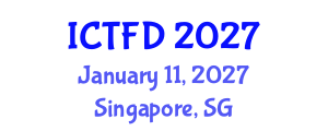 International Conference on Turbomachinery and Fluid Dynamics (ICTFD) January 11, 2027 - Singapore, Singapore International Conference on Turbomachinery and Fluid Dynamics (ICTFD) January 11, 2027 - Singapore, Singapore
