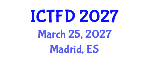 International Conference on Turbomachinery and Fluid Dynamics (ICTFD) March 25, 2027 - Madrid, Spain International Conference on Turbomachinery and Fluid Dynamics (ICTFD) March 25, 2027 - Madrid, Spain