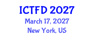 International Conference on Turbomachinery and Fluid Dynamics (ICTFD) March 17, 2027 - New York, United States International Conference on Turbomachinery and Fluid Dynamics (ICTFD) March 17, 2027 - New York, United States
