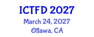 International Conference on Turbomachinery and Fluid Dynamics (ICTFD) March 24, 2027 - Ottawa, Canada