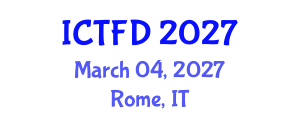 International Conference on Turbomachinery and Fluid Dynamics (ICTFD) March 04, 2027 - Rome, Italy International Conference on Turbomachinery and Fluid Dynamics (ICTFD) March 04, 2027 - Rome, Italy