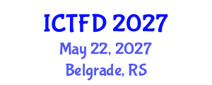 International Conference on Turbomachinery and Fluid Dynamics (ICTFD) May 22, 2027 - Belgrade, Serbia International Conference on Turbomachinery and Fluid Dynamics (ICTFD) May 22, 2027 - Belgrade, Serbia