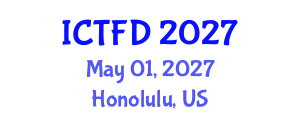 International Conference on Turbomachinery and Fluid Dynamics (ICTFD) May 01, 2027 - Honolulu, United States International Conference on Turbomachinery and Fluid Dynamics (ICTFD) May 01, 2027 - Honolulu, United States
