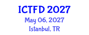 International Conference on Turbomachinery and Fluid Dynamics (ICTFD) May 06, 2027 - Istanbul, Turkey International Conference on Turbomachinery and Fluid Dynamics (ICTFD) May 06, 2027 - Istanbul, Turkey