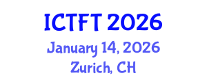 International Conference on Turbulent Flows and Turbulence (ICTFT) January 14, 2026 - Zurich, Switzerland