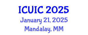 International Conference on Ubiquitous Intelligence and Computing (ICUIC) January 21, 2025 - Mandalay, Myanmar