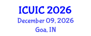 International Conference on Ubiquitous Intelligence and Computing (ICUIC) December 09, 2026 - Goa, India International Conference on Ubiquitous Intelligence and Computing (ICUIC) December 09, 2026 - Goa, India