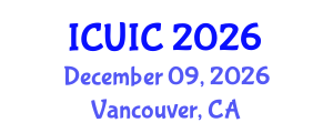 International Conference on Ubiquitous Intelligence and Computing (ICUIC) December 09, 2026 - Vancouver, Canada International Conference on Ubiquitous Intelligence and Computing (ICUIC) December 09, 2026 - Vancouver, Canada