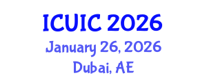 International Conference on Ubiquitous Intelligence and Computing (ICUIC) January 26, 2026 - Dubai, United Arab Emirates International Conference on Ubiquitous Intelligence and Computing (ICUIC) January 26, 2026 - Dubai, United Arab Emirates