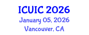International Conference on Ubiquitous Intelligence and Computing (ICUIC) January 05, 2026 - Vancouver, Canada International Conference on Ubiquitous Intelligence and Computing (ICUIC) January 05, 2026 - Vancouver, Canada